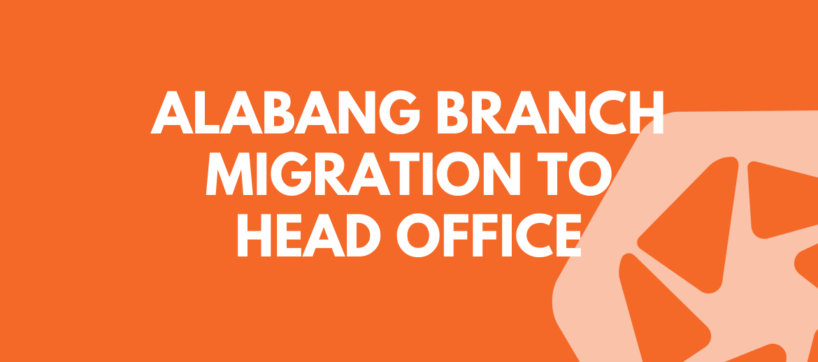 alabang-branch-migration-to-head-office